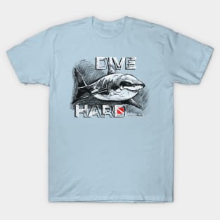 Shark Dive: Dive Hard T-Shirt